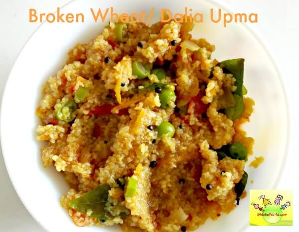 Broken wheat upma/ dalia upma for babies, toddlers & kids