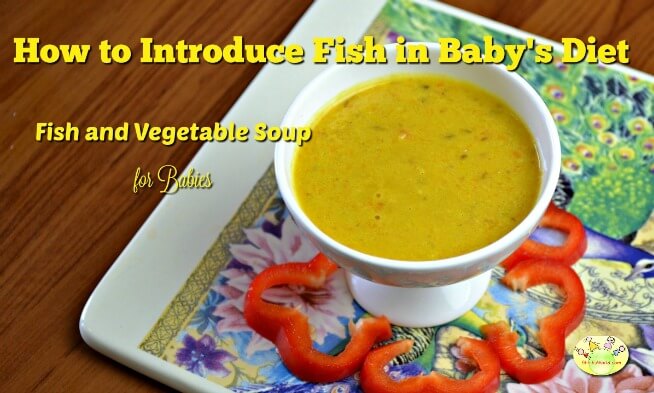 How to introduce fish to babies, fish baby food recipes