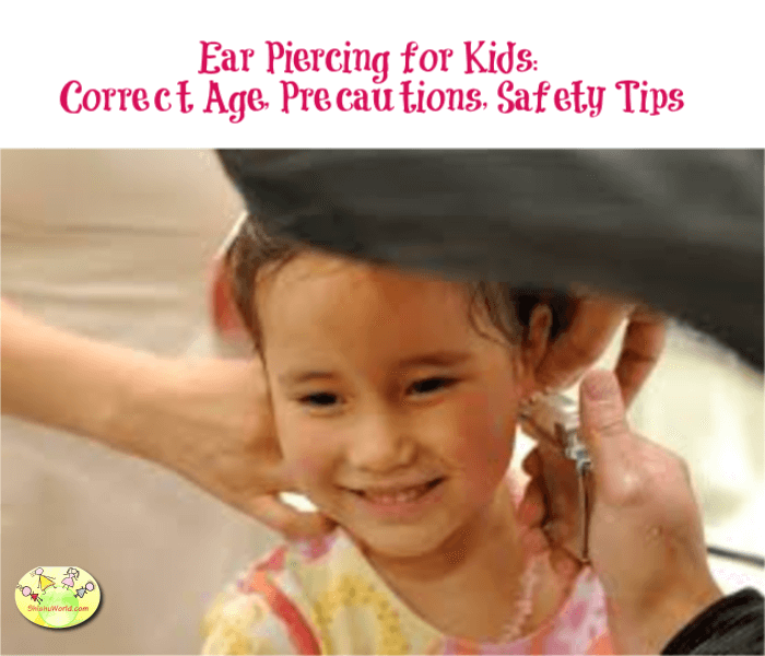 Ear Piercing for Kids: Correct Age, Precautions, Safety Tips