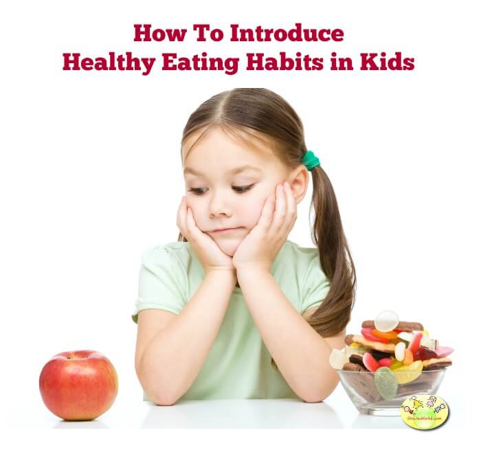 How to introduce healthy eating habits in kids