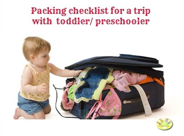Packing checklist for a trip with your toddler/ preschooler