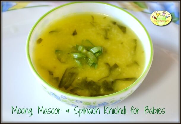 Moong, Masoor & Spinach Khichdi for Babies