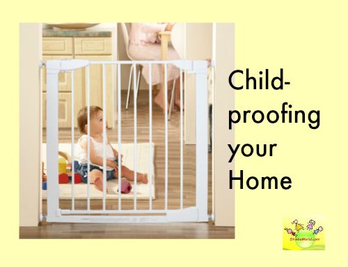 Baby proof/ child proof your house