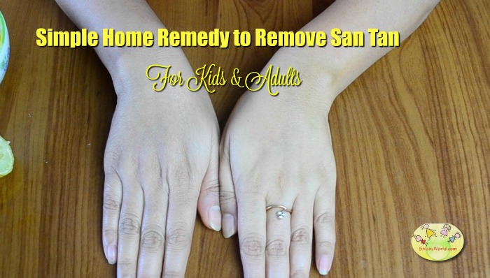 home remedy for removing sun tan/ detaining