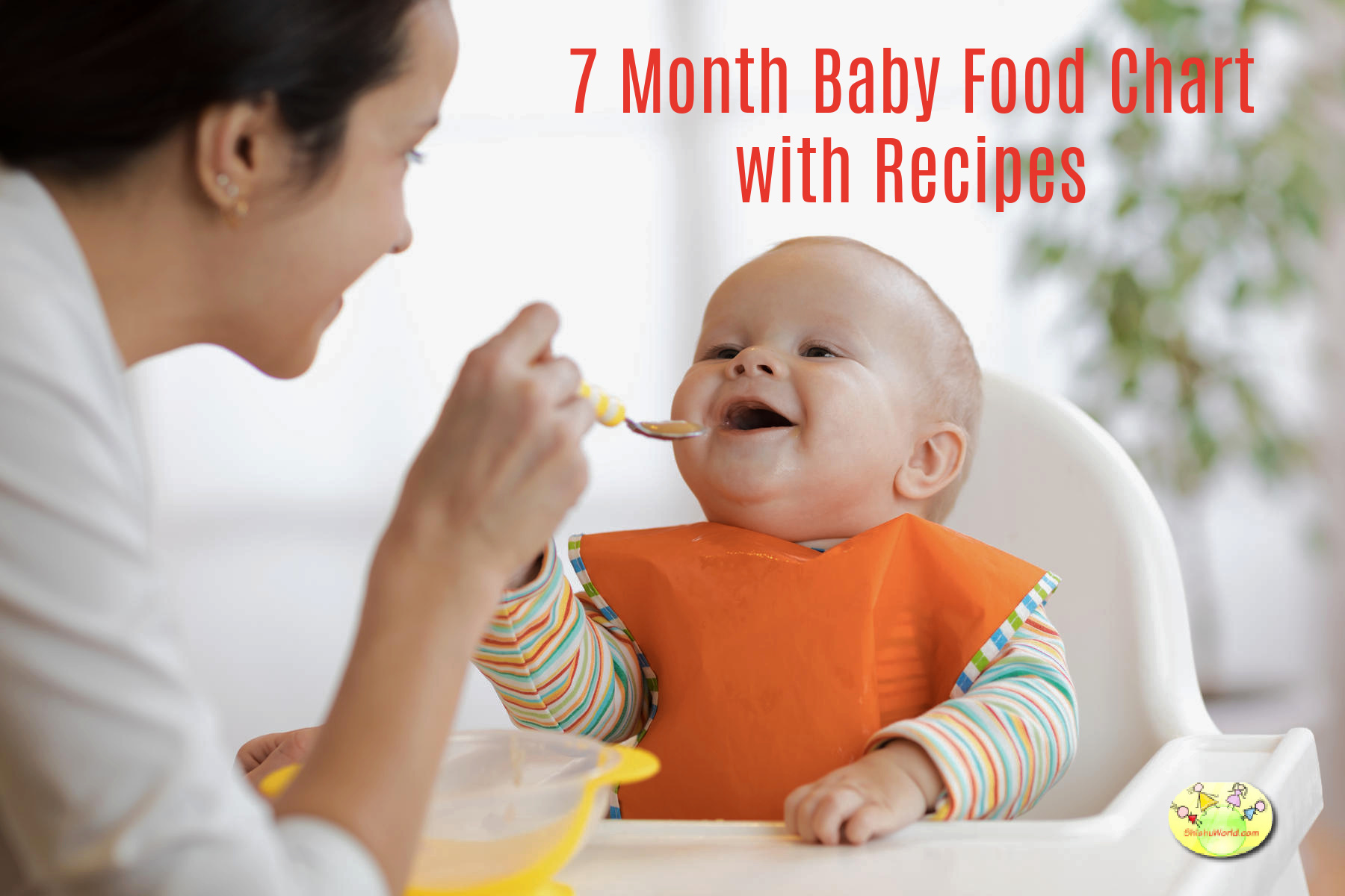 7 Months baby food chart