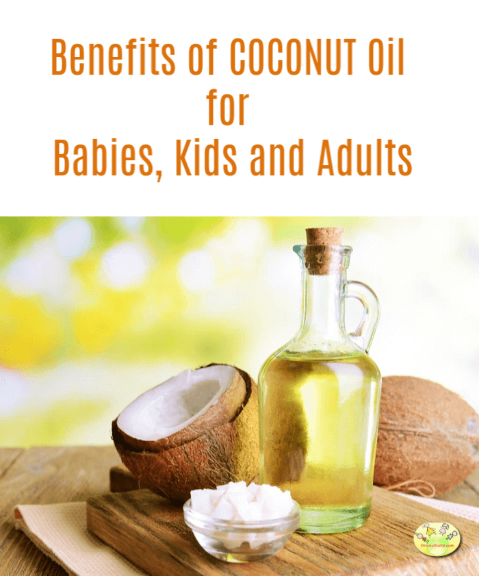 Coconut Oil Benefits for Babies, Kids And Adults