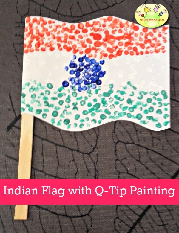 Indian Independence Day Craft- Indian flag