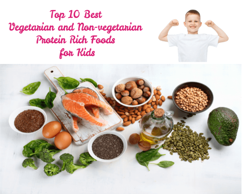 Top 10 Best Vegetarian and Non-vegetarian Protein Rich Foods for Kids